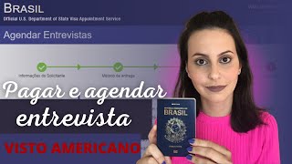 🟢2023 Como Pagar e Agendar Entrevista no Consulado  Passo a Passo Completo  VISTO AMERICANO [upl. by Yanrahs]