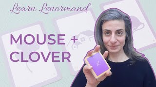 MOUSE  CLOVER  Lenormand Card Combinations lenormand learnlenormand lenormandcardcombinations [upl. by Doyle115]