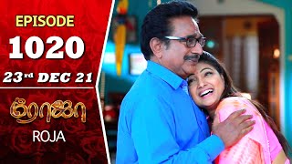 ROJA Serial  Episode 1305  21st Nov 2022  Priyanka  Sibbu Suryan  Saregama TV Shows Tamil [upl. by Edmonda]