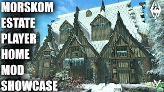 Xbox Skyrim SE MORSKOM ESTATE Player Home Mod Showcase [upl. by Rasaec]