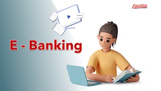 E  Banking  fast and convenient electronic banking ebanking [upl. by Irret]