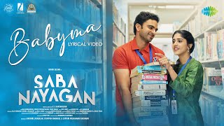 Babyma  Lyrical Video  Saba Nayagan  Ashok Selvan Chandini  GV Prakash  Leon James [upl. by Berneta]