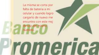 ¿Así es el servicio al cliente de Banco Promerica Guatemala [upl. by Brendon]