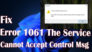 2 Fix Error 1061 The Service Cannot Accept Control Messages [upl. by Diskin]