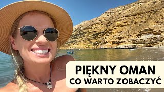 OMAN NA WŁASNĄ RĘKĘ ☀️🌴 Najpiękniejsze miejsca i super snorkeling  koszty i organizacja [upl. by Floria]