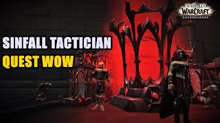 Sinfall Tactician Quest WoW upgrade Unrated PvP equipment to Rank 7 [upl. by Mayhew]