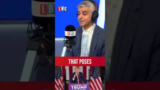 You cant have it both ways Sadiq Khan pressed on Donald Trump comments  LBC [upl. by Wadell164]