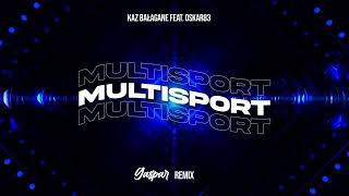 Kaz Bałagane feat Oskar83  Multisport GASPAR REMIX [upl. by Hollander]