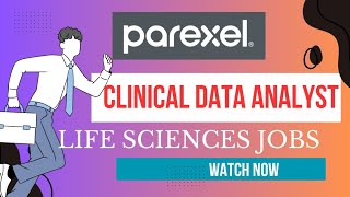 Clinical Data Analyst Job at Parexel  Detailed Video Bachelors Degree  Pharmajobs [upl. by Nahshun]