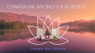 Day 27 of the 30 day Chakra Balancing Series CROWN CHAKRA yoga 30daychallenge chakras [upl. by Snell]