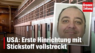 USA Erste Hinrichtung mit Stickstoff vollstreckt  kronetv NEWS [upl. by Rufford]