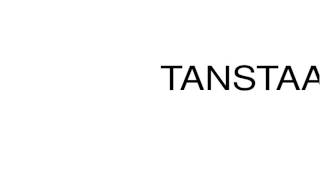 How to pronounce TANSTAAFL [upl. by Ursal]