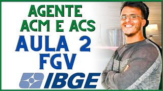 Concurso IBGE 2022  Raciocínio Lógico Quantitativo ACM e ACS  Estruturas Lógicas FGV  CENSO [upl. by Vitek806]