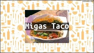 Recipe Migas Taco [upl. by Zysk]