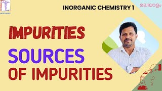 Impurities In Pharmaceutical Substances Sources Pharmaceutical Inorganic Chemistry Malayalam [upl. by Derdle]