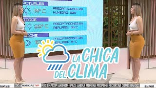 El clima de hoy con Marisol Dovala 😍  La chica del clima TVP [upl. by Weintrob363]