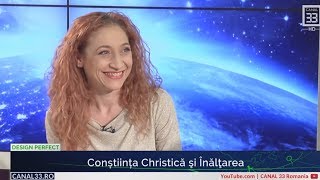 40  Constiinta Christica si Inaltarea cu Ramona Popescu  Design Perfect spiritualitate aplicata [upl. by Wiedmann]