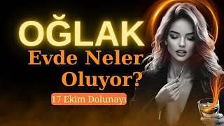 Oğlak Burcu Dolunayda Evinde Neler Oluyor [upl. by Siberson530]