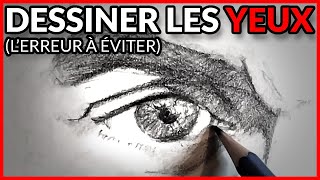 Dessiner les YEUX  Lerreur à ÉVITER absolument [upl. by Torrey]