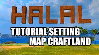 Map FF Craftland  Tutorial Setting Map Craftland Dan Cara Buat Map [upl. by Sexela455]