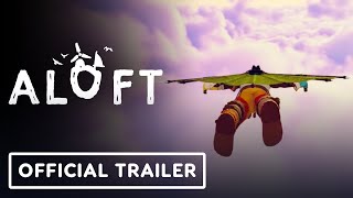 Aloft  Official Clouds and Corruption Trailer [upl. by Ahseinat]