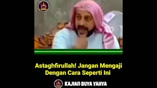 ASTAGFIRULLAH  JANGAN MENGAJI SEPERTI INI CERAMAH SYEKH ALI JABER ALMARHUM [upl. by Oribelle279]