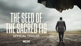 THE SEED OF THE SACRED FIG  Official Trailer  In Select Theaters November [upl. by Allenrad108]