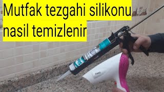 MUTFAK TEZGAHI SİLİKONU NASIL TEMİZLENİR [upl. by Aryamoy]