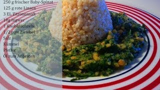 ROTE LINSEN MIT SPINAT  einfaches VEGAN und LOW FAT Rezept Rote Linsen Spinat vegan 2015 [upl. by Gert405]