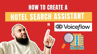 How to Create a Hotel Search Assistant in Voiceflow Using Amadeus amp Google APIs [upl. by Mischa]