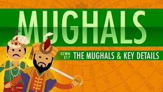 The Mughal Empire and Historical Reputation Crash Course World History 217 [upl. by Harlie273]