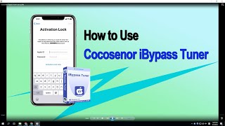 COCOSENOR iBypass Tuner  Bypass Apple ID and Turn off FMI without Password [upl. by Nari]