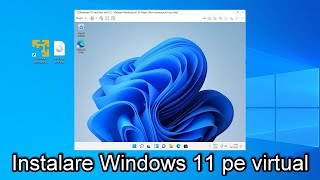 Cum instalezi Windows 11 pe virtual  Windows 11 pe Windows 10 ÎNTRO FEREASTRĂ [upl. by Brent]