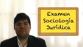 Sociología Jurídica Examen [upl. by Aifas]