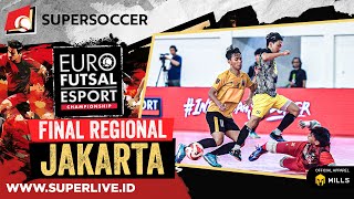 Euro Futsal Esport Championship  Final Regional Jakarta [upl. by Emeric152]