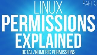 Linux permissions explained part 3  octal and numerical permissions [upl. by Gilpin]