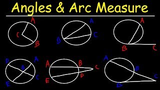 Circles Angle Measures Arcs Central amp Inscribed Angles Tangents Secants amp Chords  Geometry [upl. by Chance570]