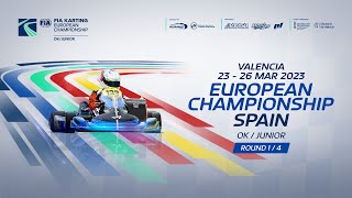 FIA Karting European Championship 2023 Junior amp OK Round 1 Valencia  Spain Saturday [upl. by Oniskey]