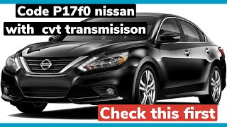 p17f0 p0746 any nissan with cvt transmission check this first [upl. by Sowell866]