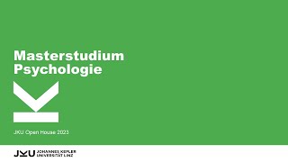 Masterstudium Psychologie  Open House  JKU Linz [upl. by Aikemit]