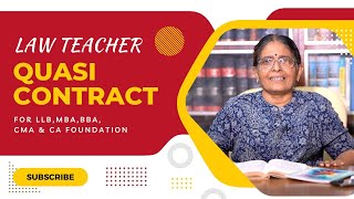 QUASI CONTRACT  ADVVIJAYA LAKSHMI  MALAYALAM  CA FOUNDATION [upl. by Nylarak585]