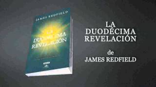 La Duodécima Revelación de James Redfield  BajaLibroscom [upl. by Nyved]