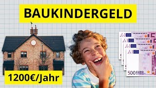 Baukindergeld erklärt Mit Zuschuss vom Staat ins eigene Heim [upl. by Nakah]