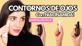 11 CONTORNOS DE OJOS Con NIACINAMIDA ✨ [upl. by Rochella674]