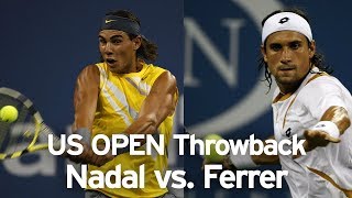 US Open Throwback Rafael Nadal vs David Ferrer 2007 [upl. by Izmar]