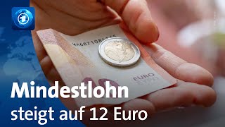 Neu ab 1 Oktober Mindestlohn liegt nun bei 12 Euro pro Stunde [upl. by Yolande311]