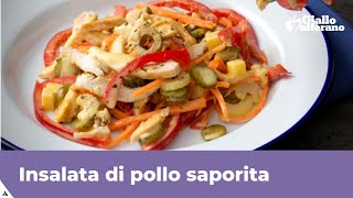 INSALATA DI POLLO SAPORITA E SFIZIOSA [upl. by Haydon]