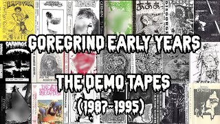 Goregrind Early Years  The Demo Tapes 1987  1995 COMPILATION [upl. by Honniball]