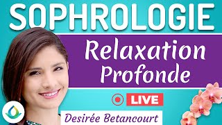 Sophrologie  Séance De Relaxation Profonde 😌 [upl. by Dasi]