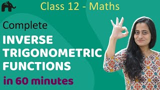 Inverse Trigonometric Functions Class 12 Maths  NCERT Chapter 2  CBSE JEE  One Shot हिंदी में [upl. by Elrae144]